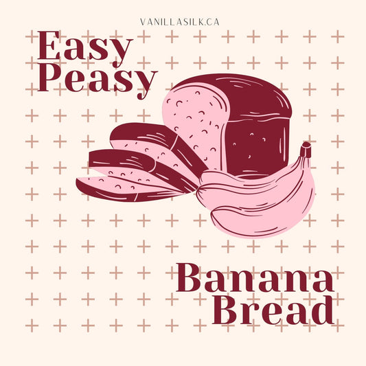 Easy Peasy Banana Bread Recipe - Just in time for Easter!